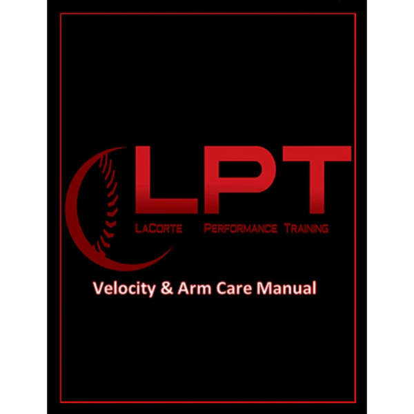 LaCorte Velocity & Arm Care Program – 8-Week Throwing Plan